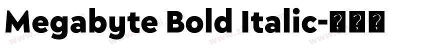 Megabyte Bold Italic字体转换